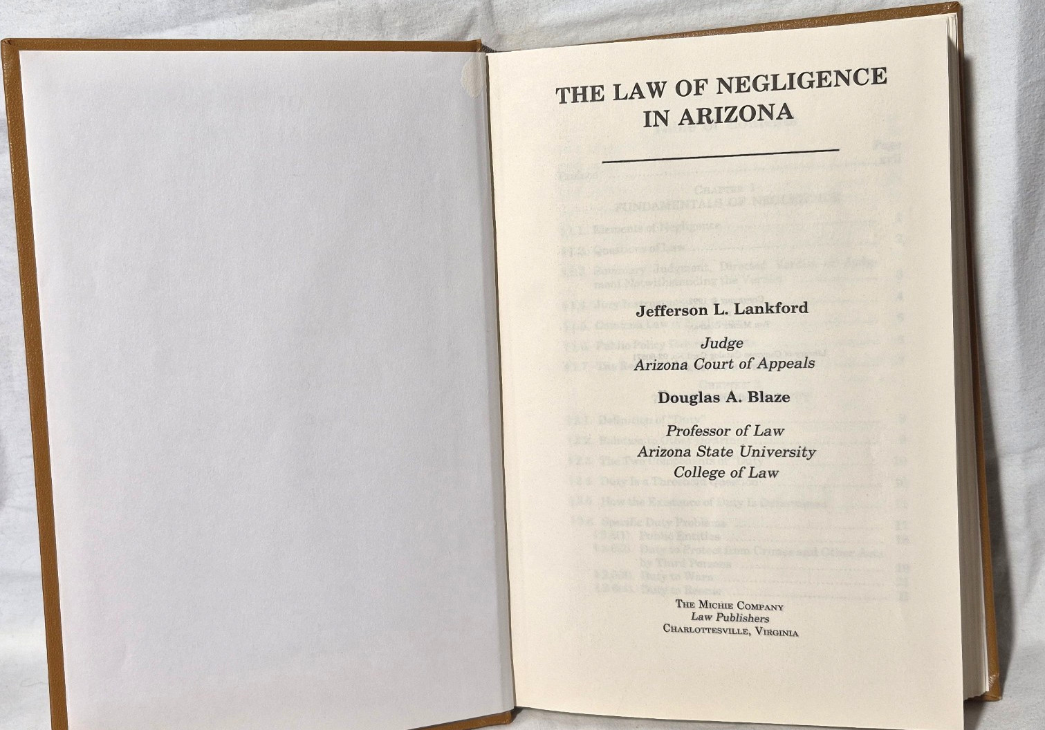 The Law of Negligence in Arizona 1992 Jefferson L. Lankford Douglas A. Blaze