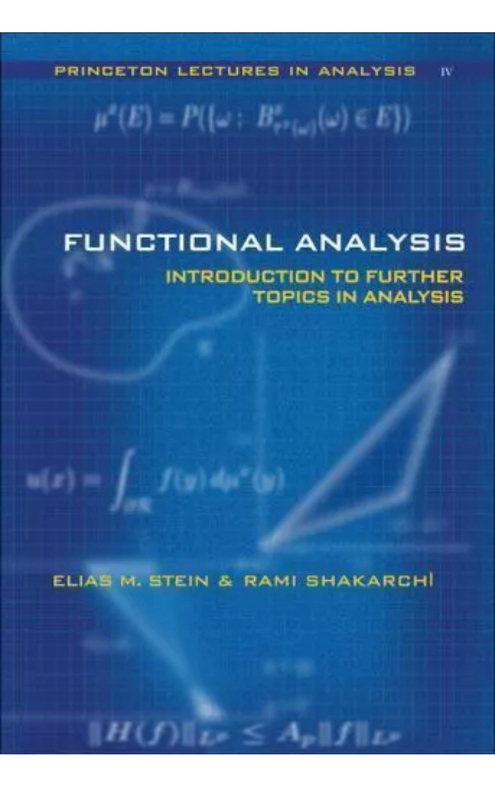 Functional Analysis : Introduction to Further Topics in Analysis, Hardcover book