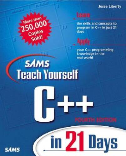 Sams Teach Yourself C in 21 Days (4th Edition) (Sams Teach Yoursel – VERY GOOD