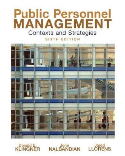 Public Personnel Management – Paperback By Klingner, Donald – VERY GOOD