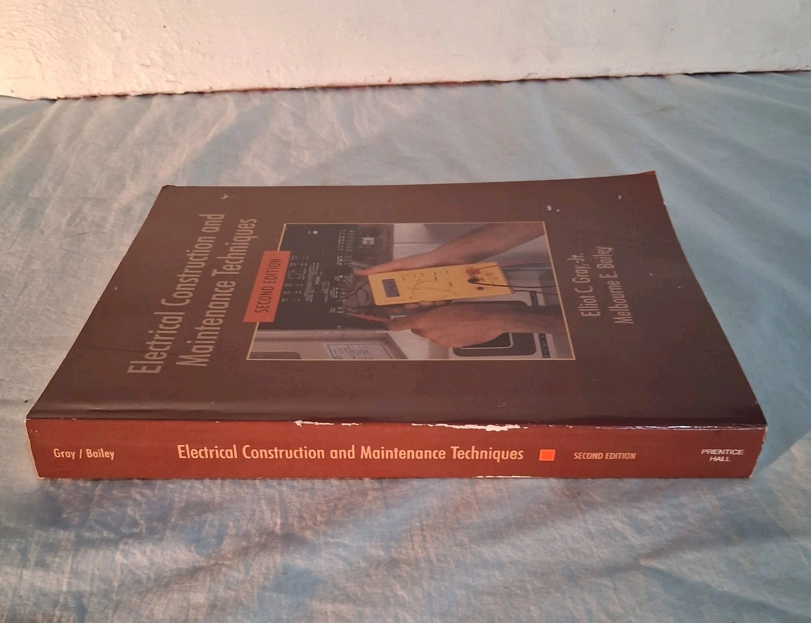 Electrical Construction and Maintenance Techniques Second Edition