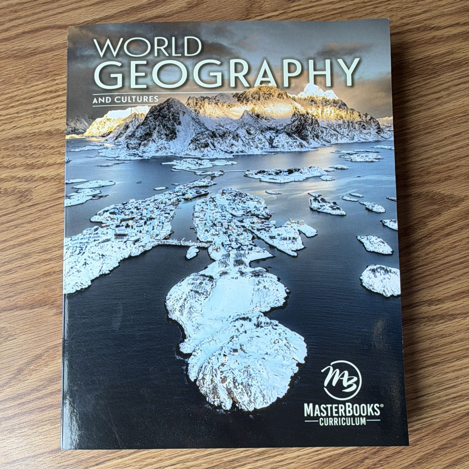 Master Books World Geography and Cultures Textbook Paperback 2026 English