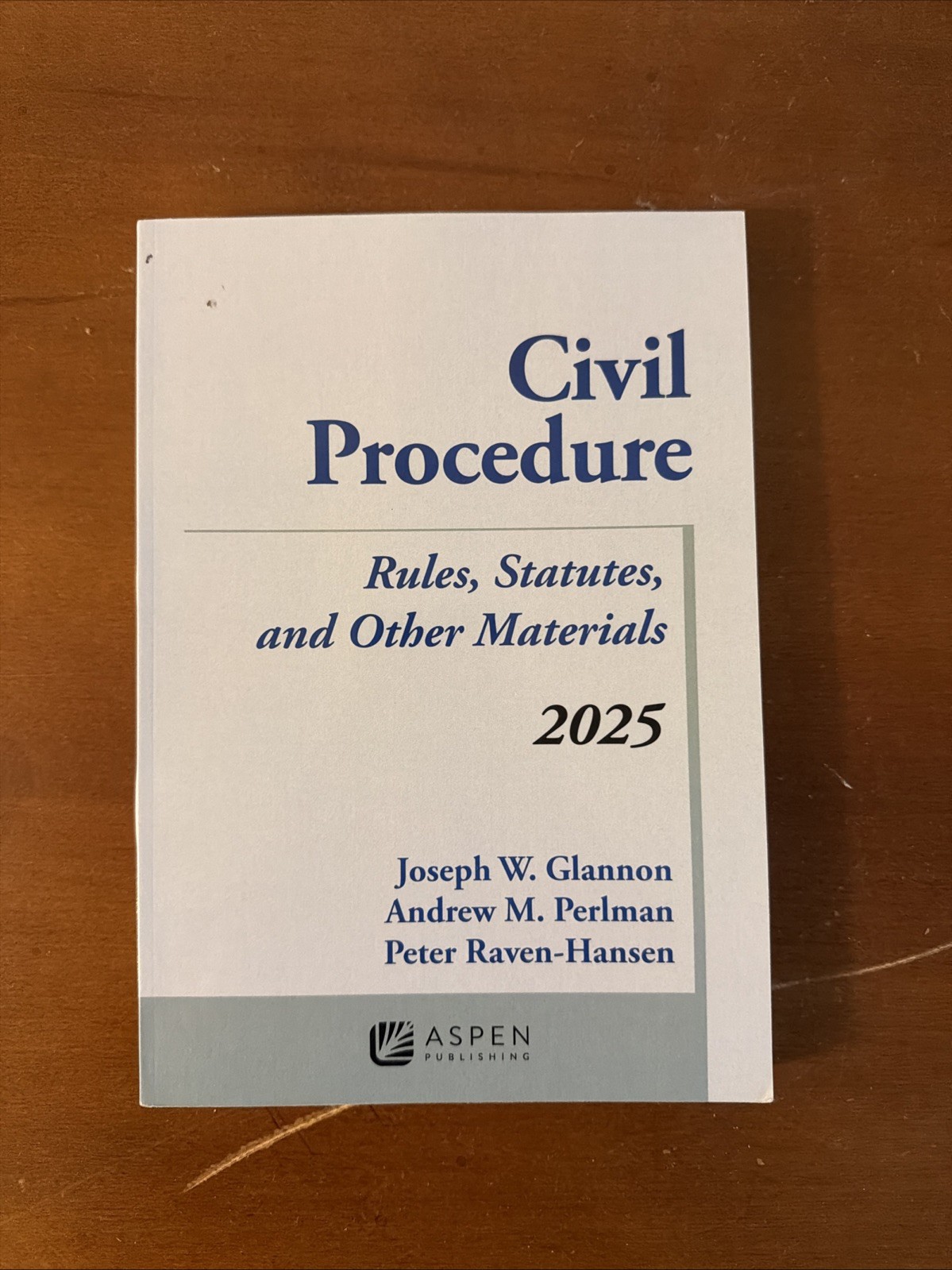 Civil Procedure: Rules, Statutes, and Other Materials, 2025