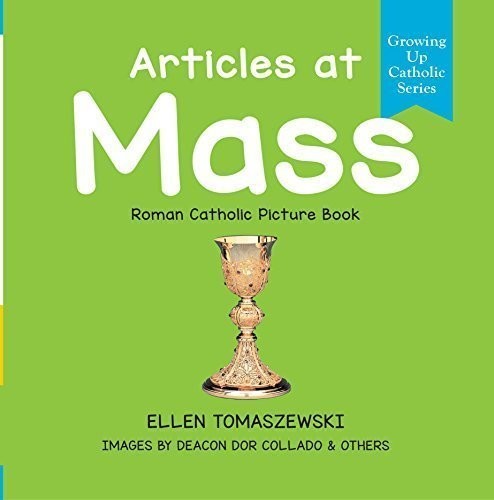 Articles at Mass – Roman Catholic Picture Book