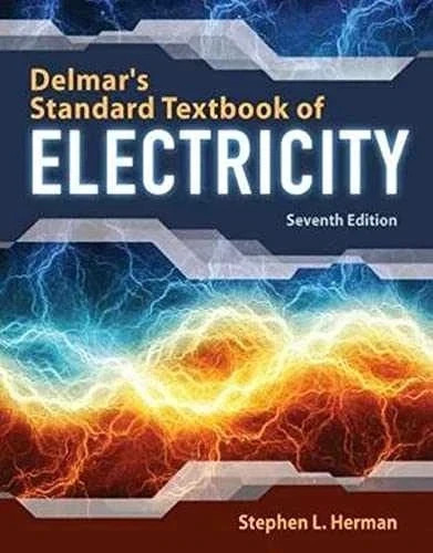 Delmar’s Standard Textbook of Electricity Hardcover, by Herman Stephen Fast Ship