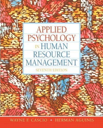 Applied Psychology in Human Resource Management by Wayne Cascio