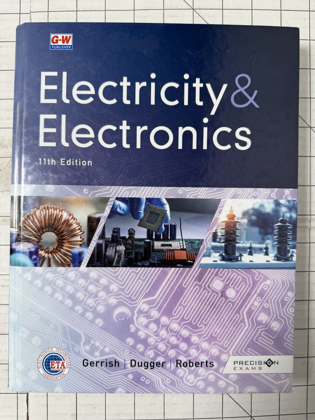 Electricity & Electronics 11th Edition by Gerrish, Dugger & Roberts 2021, HC
