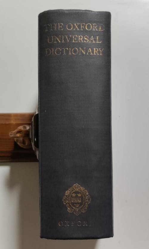The Oxford Universal Dictionary – Third Ed. Revised w/Addenda – 1955