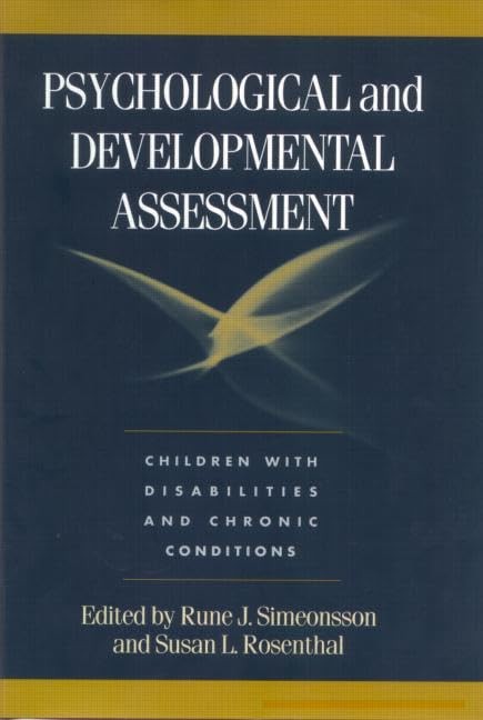 Psychological and Developmental Assessment: Children with Disabilities and C…