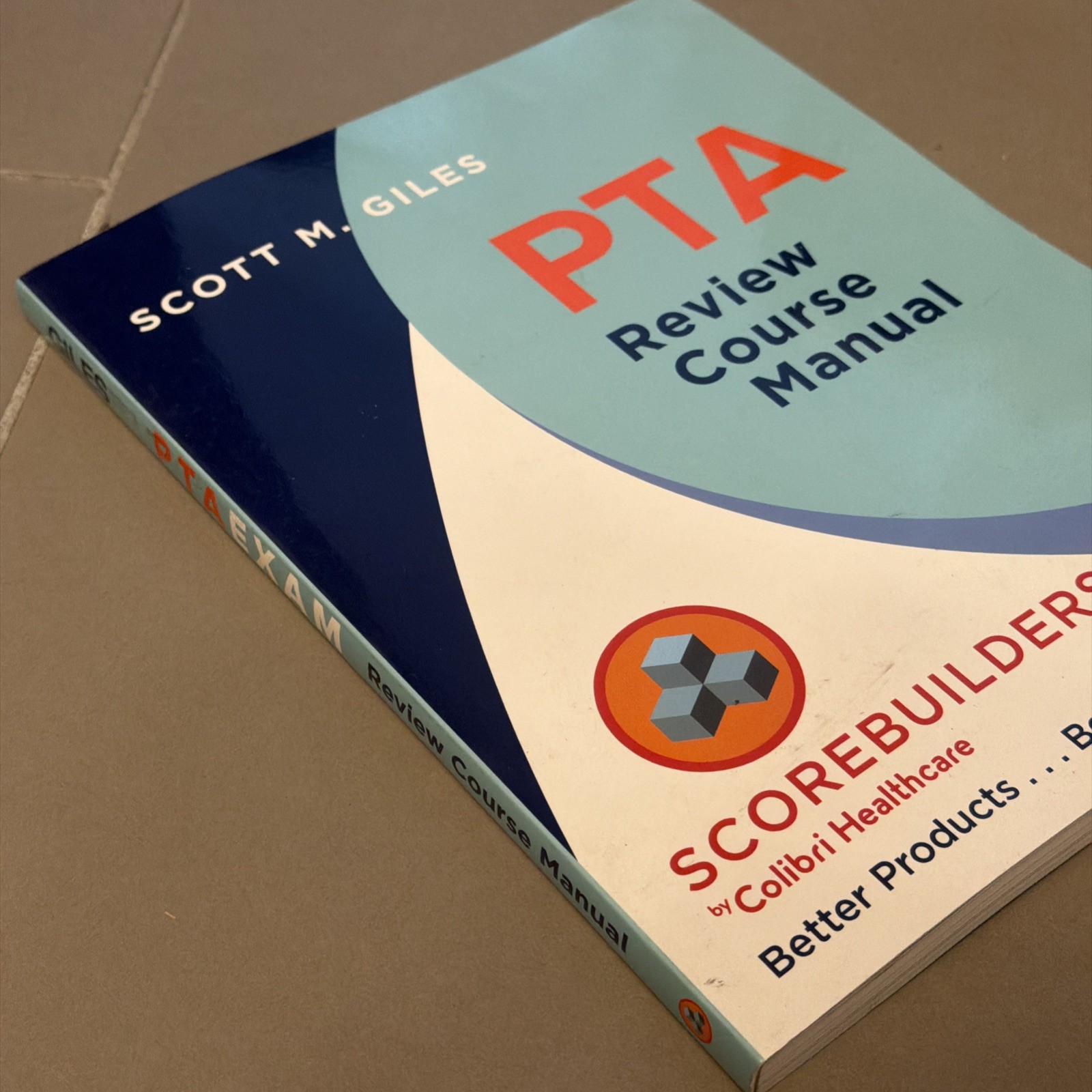 2024 PT Exam Review Course Manual – Scorebuilders Scott M. Giles-VERY GOOD