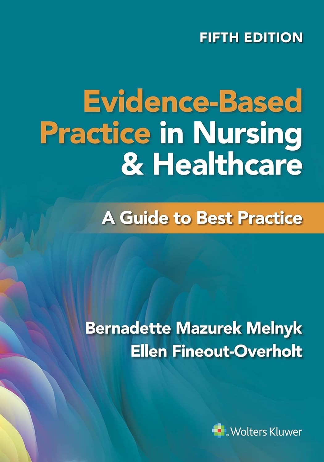 Evidence-Based Practice in Nursing and Healthcare PAPERBACK USA ST.. PB FREESHIP