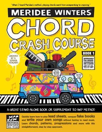 Meridee Winters Chord Crash Course: Piano Lesson Book, Piano Method Book, Music