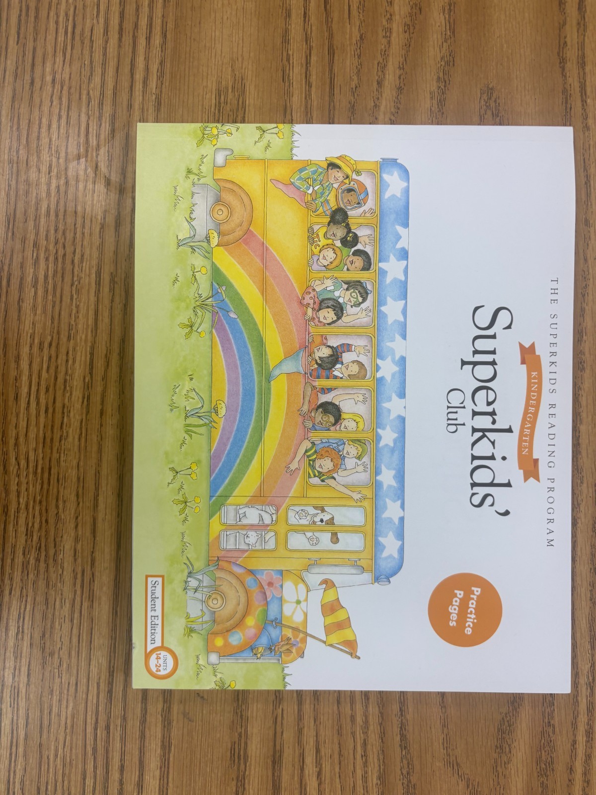The Superkids Club Practice pages Unites 14-24 Student Book