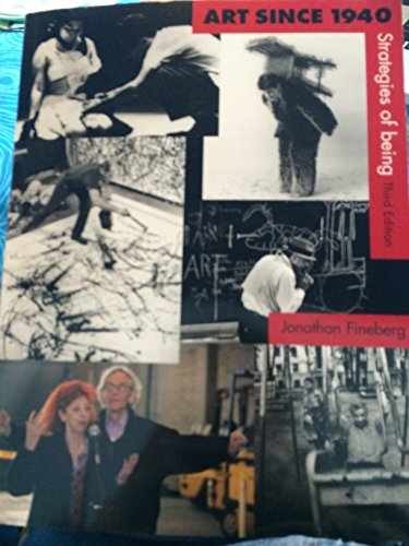 Art Since 1940 (3rd Edition) – Paperback, by Fineberg Jonathan – Acceptable