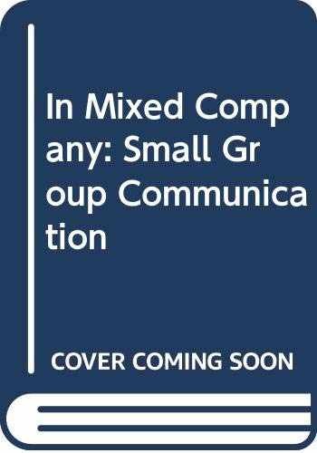 IN MIXED COMPANY:SM GRP COMM+ – CD-ROM, by ROTHWELL – Acceptable n