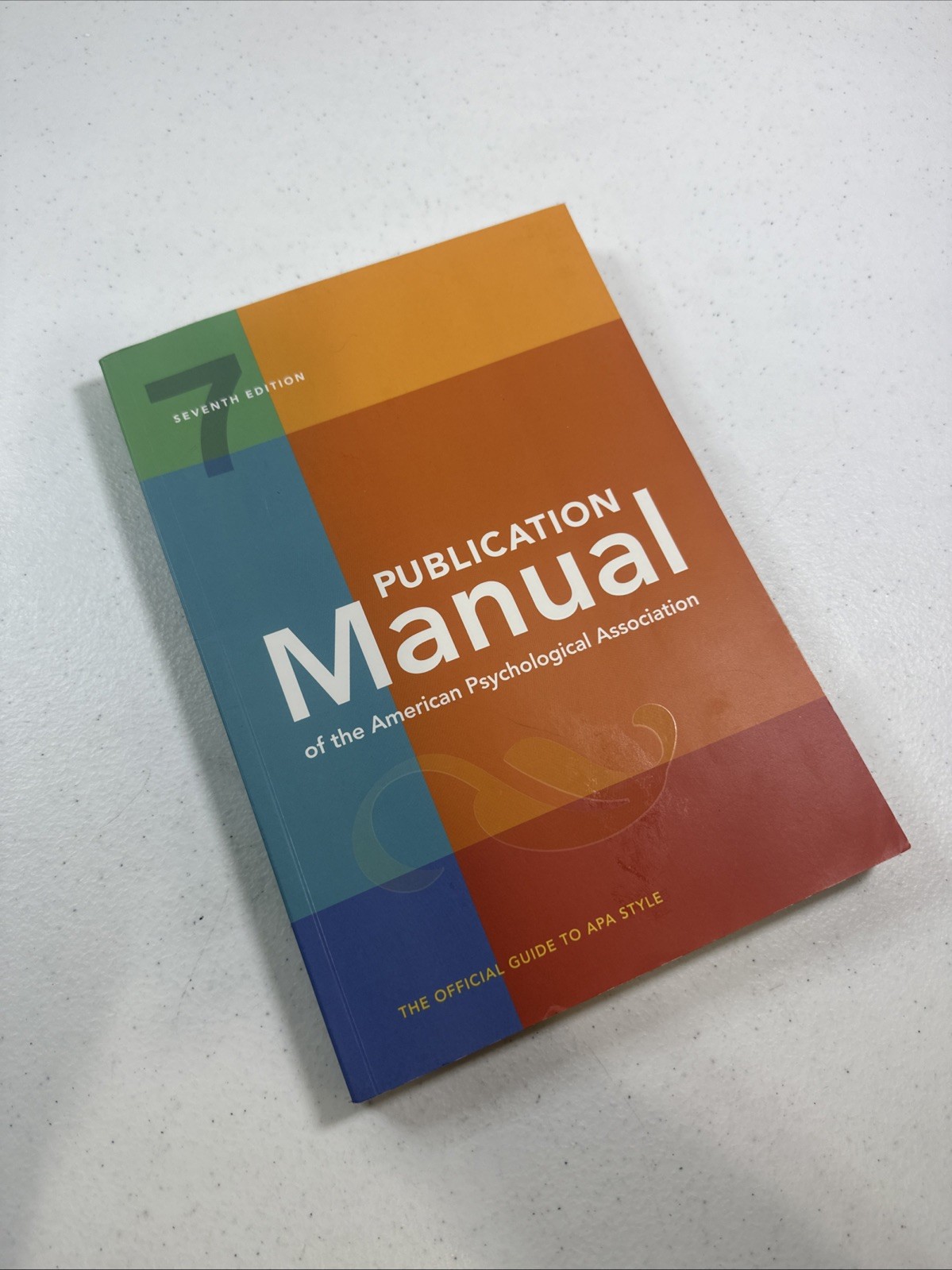 Publication Manual [OFFICIAL] 7th Edition of the American Psychological Associat
