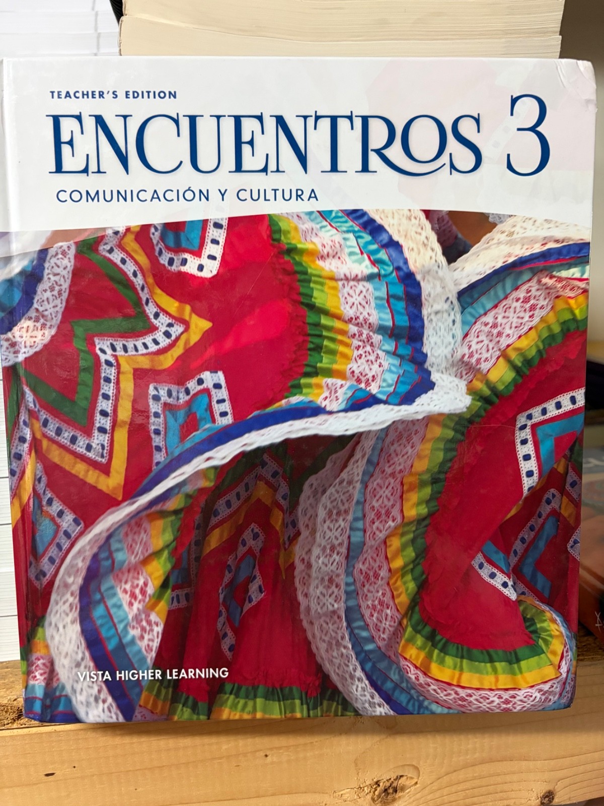 Vista Higher Learning Encuentros 3 Comunicación y Cultura Int 2017 PB Supersite