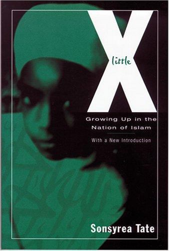 Little X: Growing Up In The Nation Of Isla- paperback, 1572333642, Sonsyrea Tate
