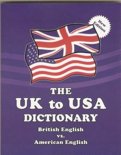 The UK to USA Dictionary British Eng- 9780933143401, Claudine Dervaes, paperback