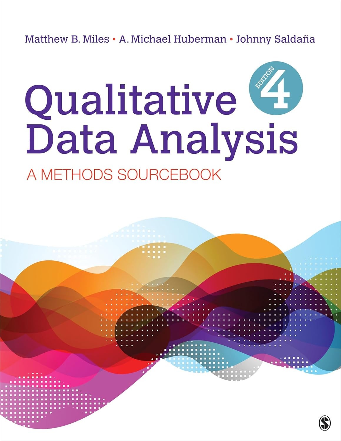 Qualitative Data Analysis: A Methods Sourcebook 4th Edition