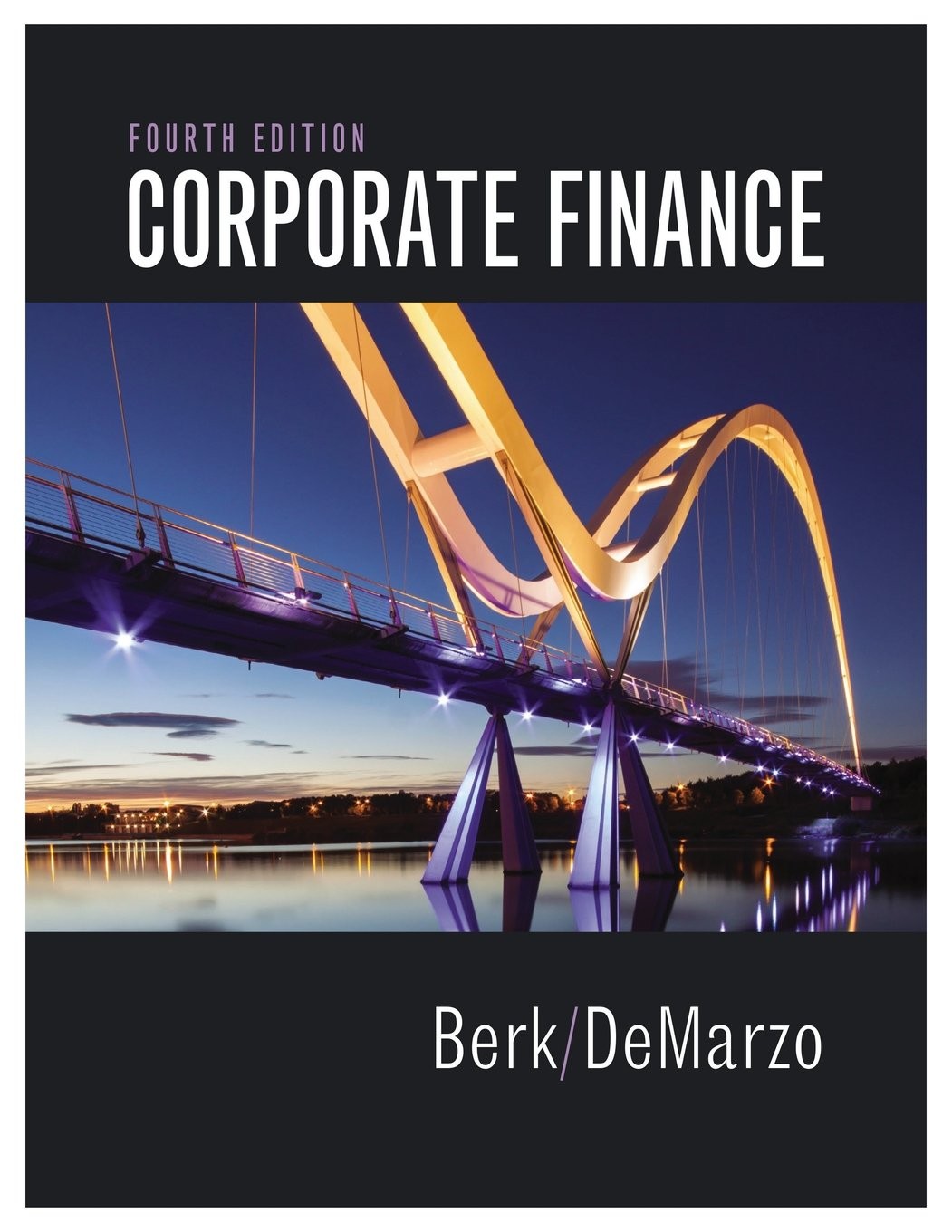 Corporate Finance (4th Edition) (Pearson Series in Finance) – Standalone boo…
