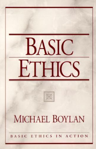Basic Ethics in Action Ser.: Basic Ethics by Michael Boylan (1999, Trade…