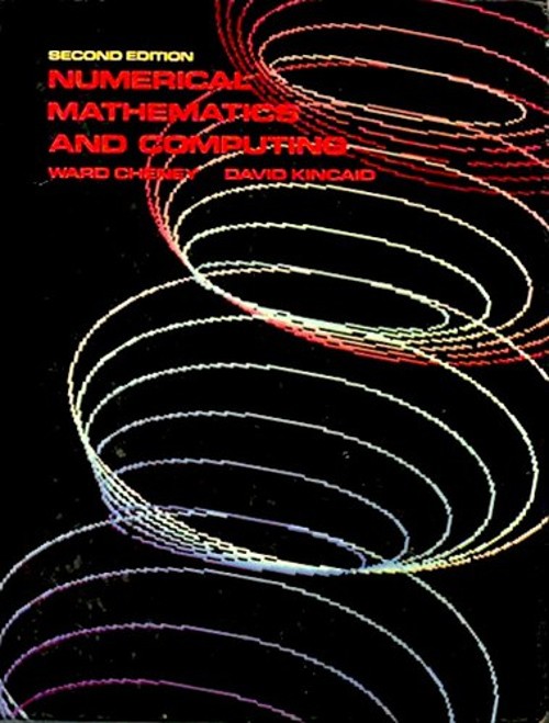Numerical Math and Computing Mass Market Paperbound Ward, Kincaid