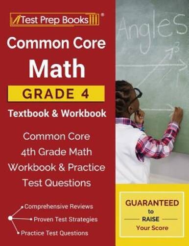 Common Core Math Grade 4 Textbook Workbook: Common Core 4th Grade – VERY GOOD