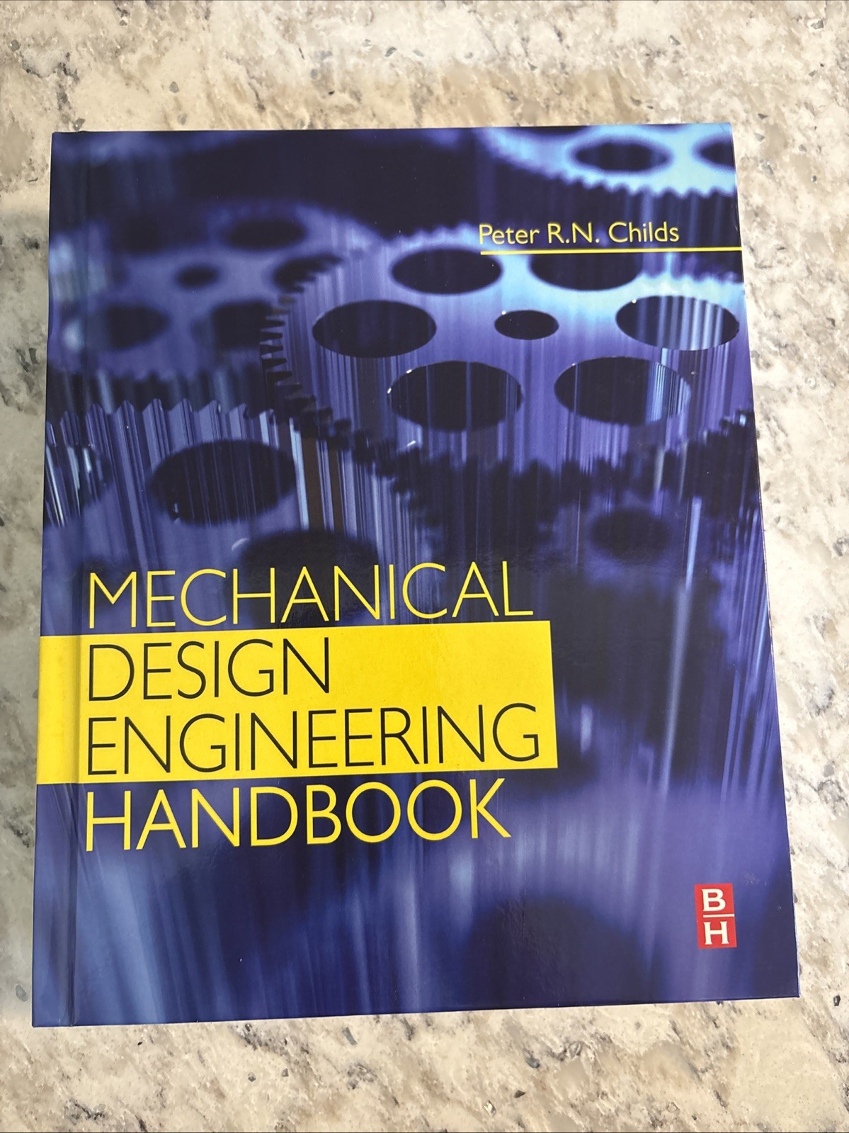Mechanical Design Engineering Handbook – Childs BSc.(Hons) D.Phil C.Eng F…