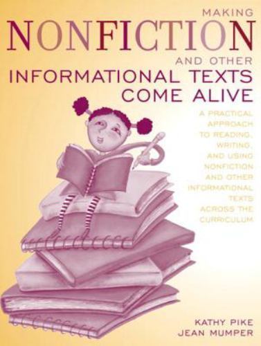 Making Nonfiction and Other Informational – 9780205366095, Kathy Pike, paperback