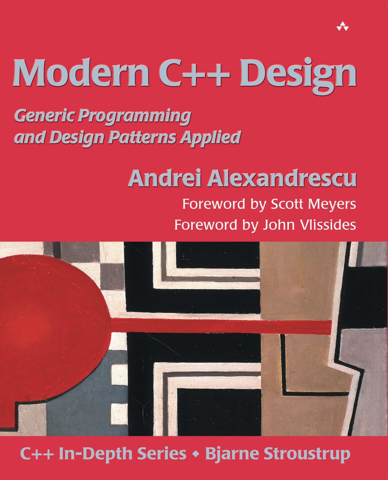 Modern C++ Design: Generic Programming and Design Patterns Applied (C++ In-D…