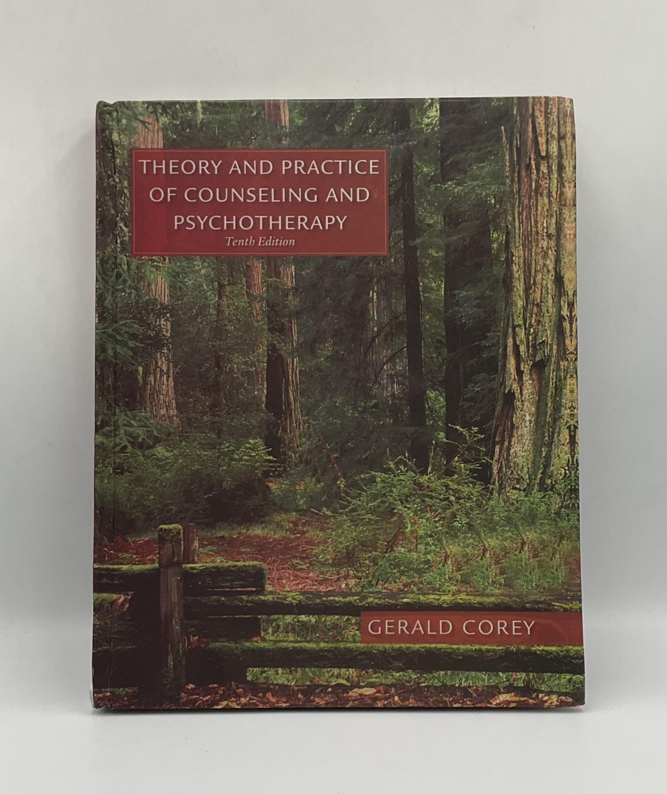 Theory And Practice Of Counseling And Psychotherapy Gerald Corey Cengage HC 2015