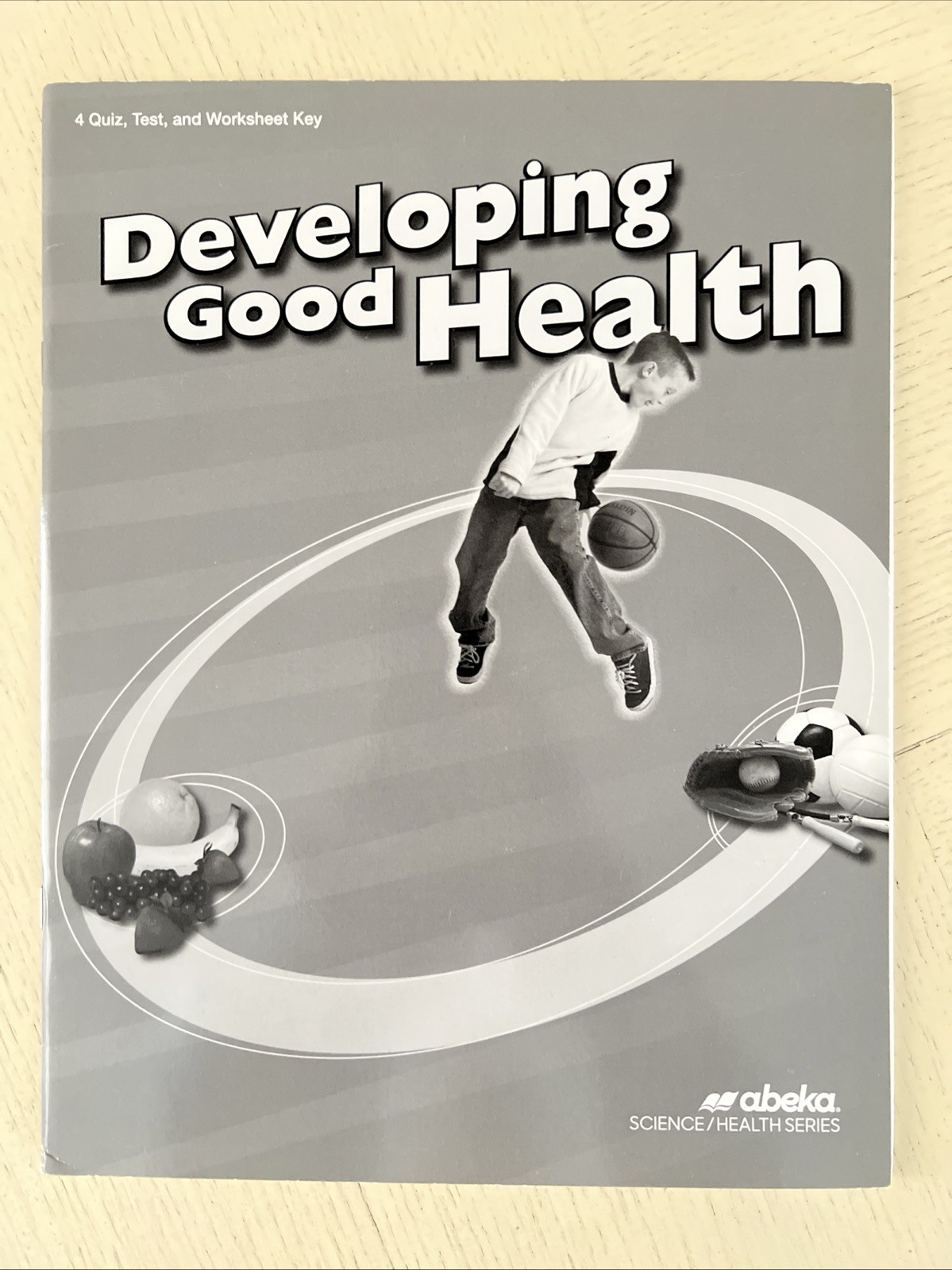 Abeka Developing Good Health Answer Key, Quiz Test and Worksheet Key Grade 4