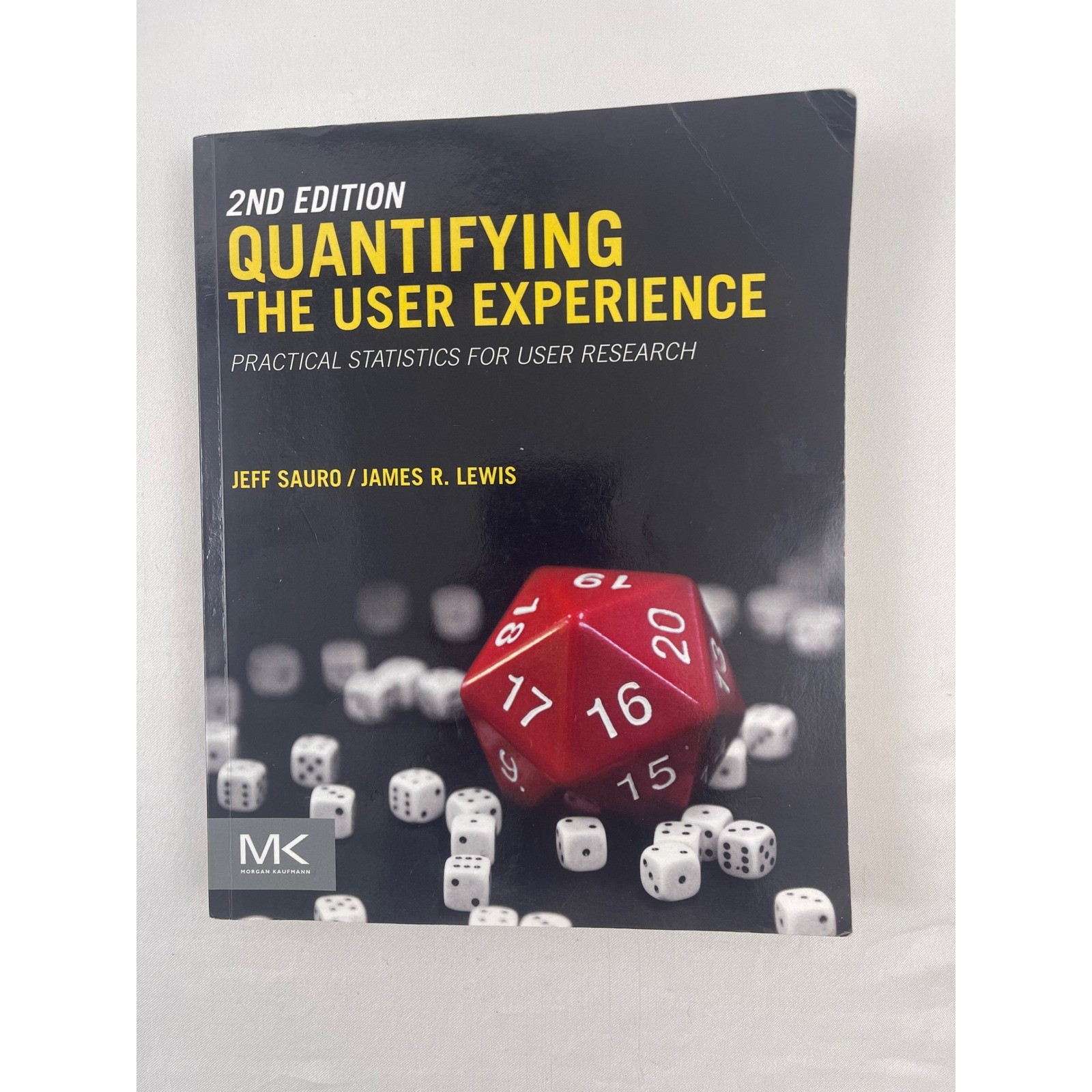 Quantifying the User Experience 2nd Edition Sauro Lewis Practical UX Statistics