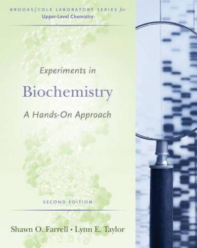 Experiments in Biochemistry: A Hands-on Approach (Brooks/Cole – VERY GOOD