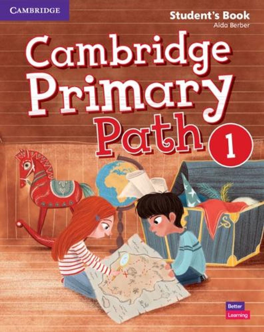 Cambridge Primary Path Level 1 Student’s Book with Creative Journal by A?da Berb