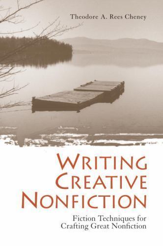 Writing Creative Nonfiction: Fiction Tech- Rees Cheney, 9781580082297, paperback