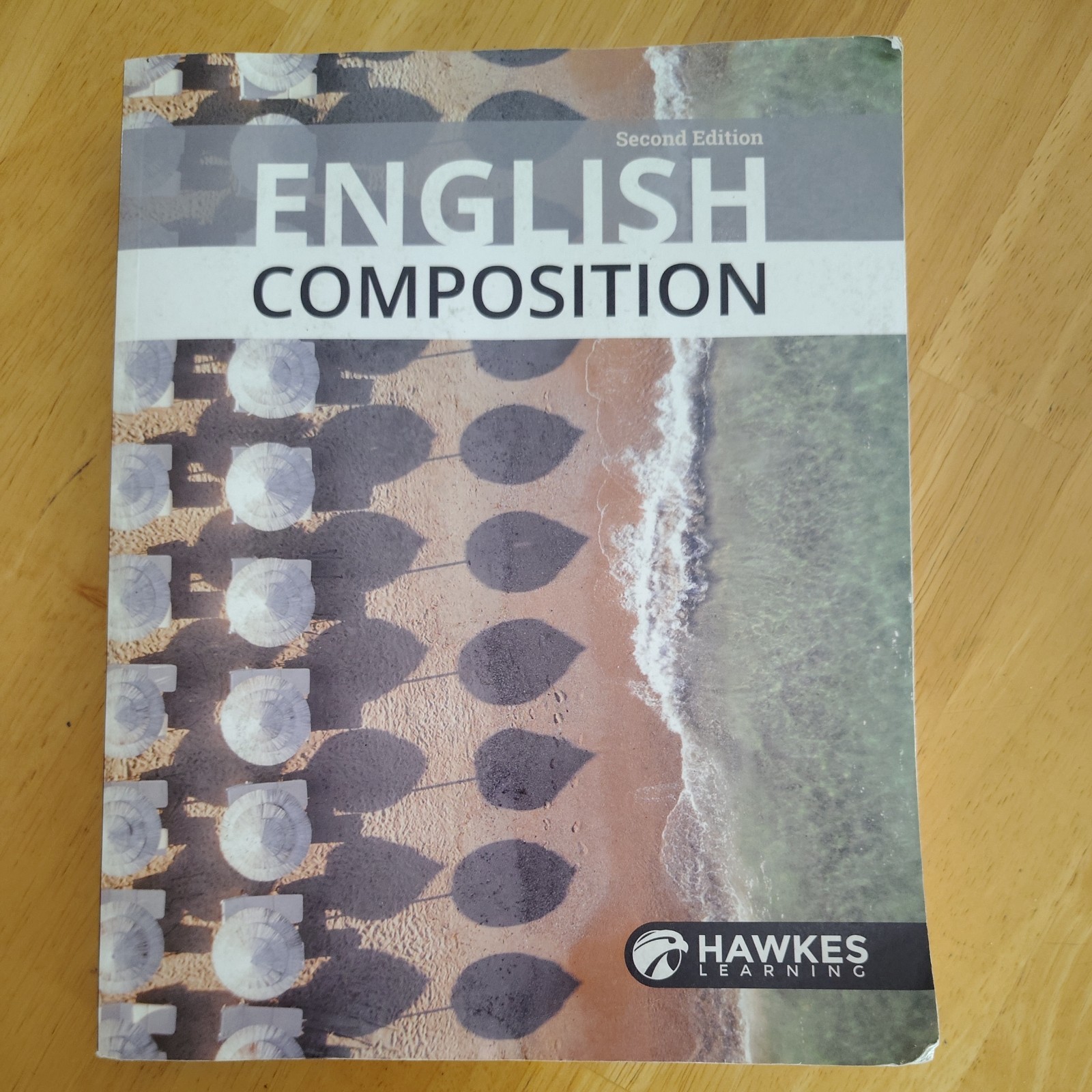 English Composition 2nd Edition Textbook by Hawkes Learning Systems 2022