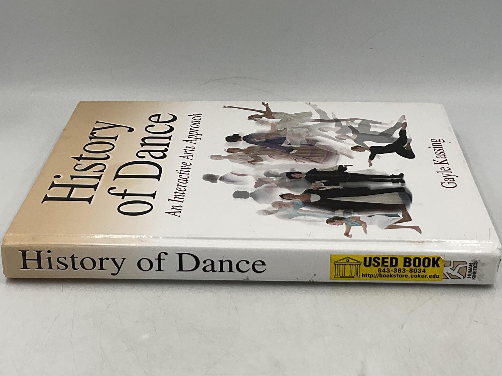 History Of Dance Gayle Kassing 2007 Hardcover Human Kinetics