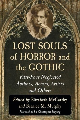 Elizabeth McCarthy Lost Souls of Horror and the Gothic (Paperback) (UK IMPORT)