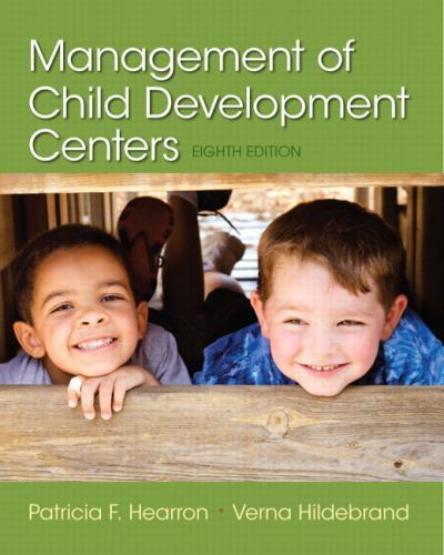 Management of Child Development Centers by Verna Hildebrand and Patricia Hearron