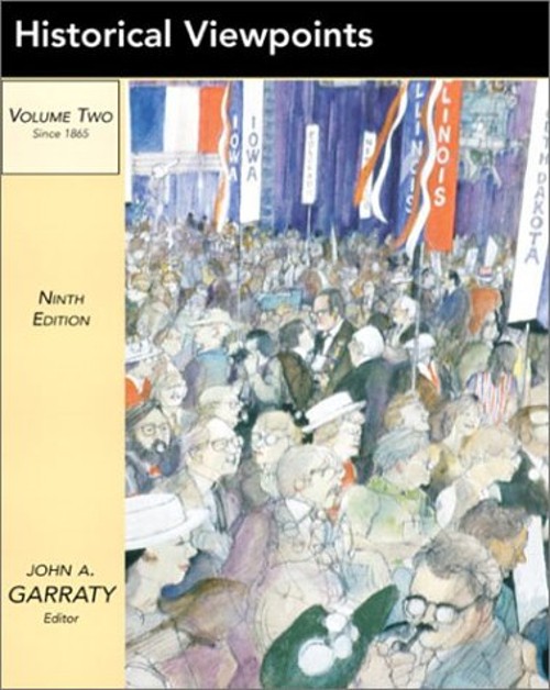 Historical Viewpoints Vol. 2 : Notable Articles from American Her
