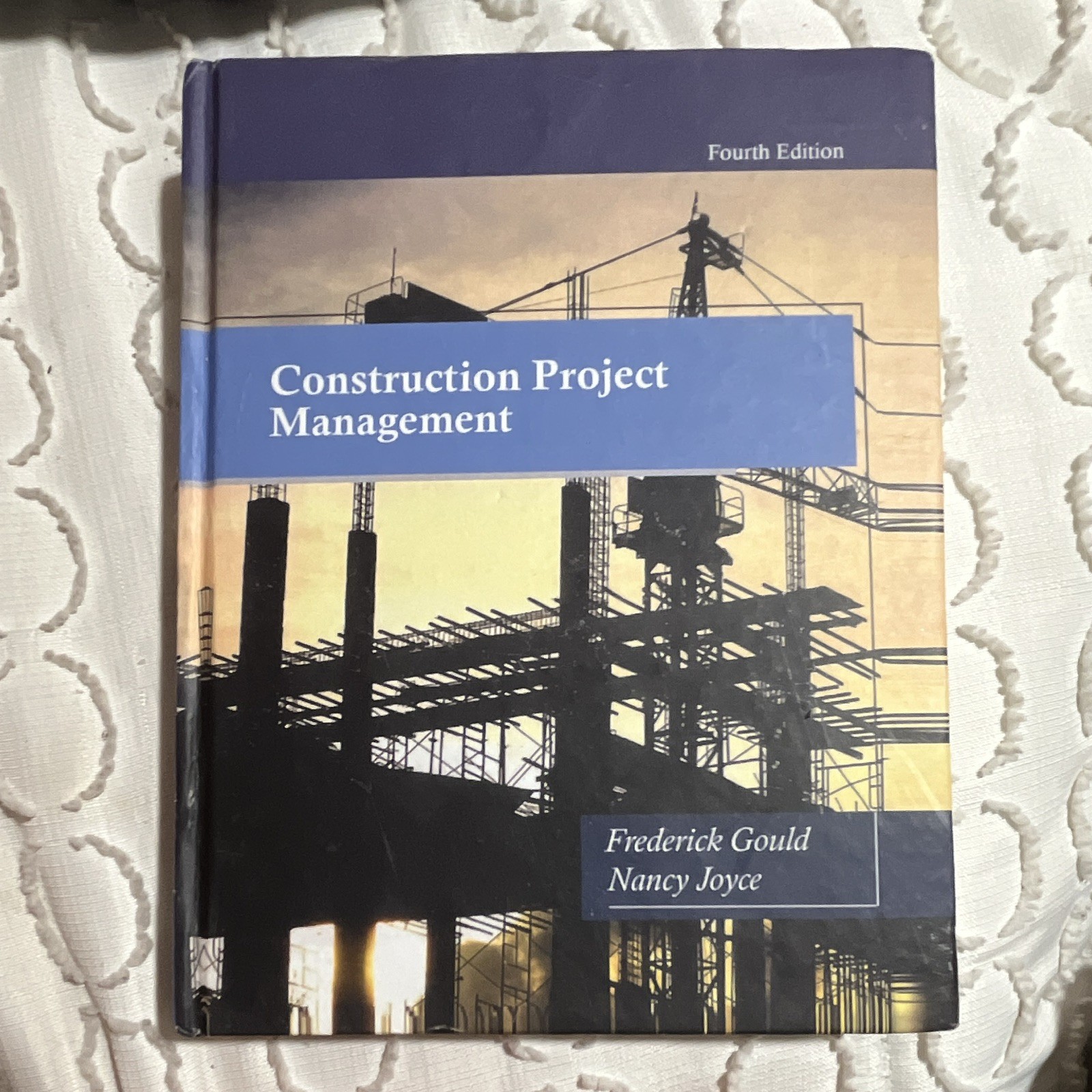 Pearson Construction Project Management 4th Ed Hardcover Gould & Joyce
