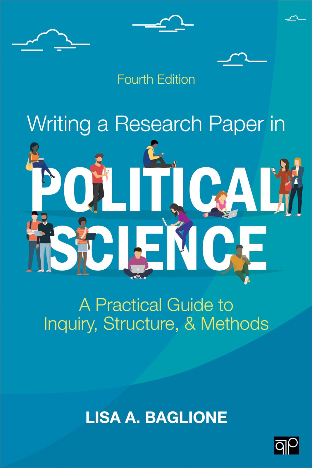 Writing a Research Paper in Political Science: A Practical Guide to Inquiry,…