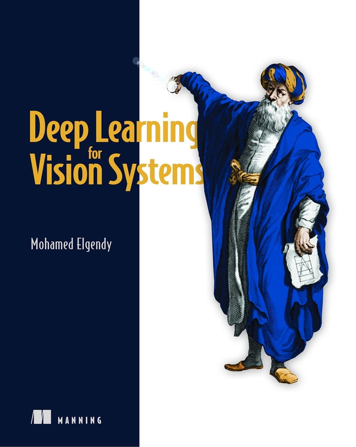 Deep Learning for Vision Systems by Mohamed Elgendy (2020, Trade Paperback)