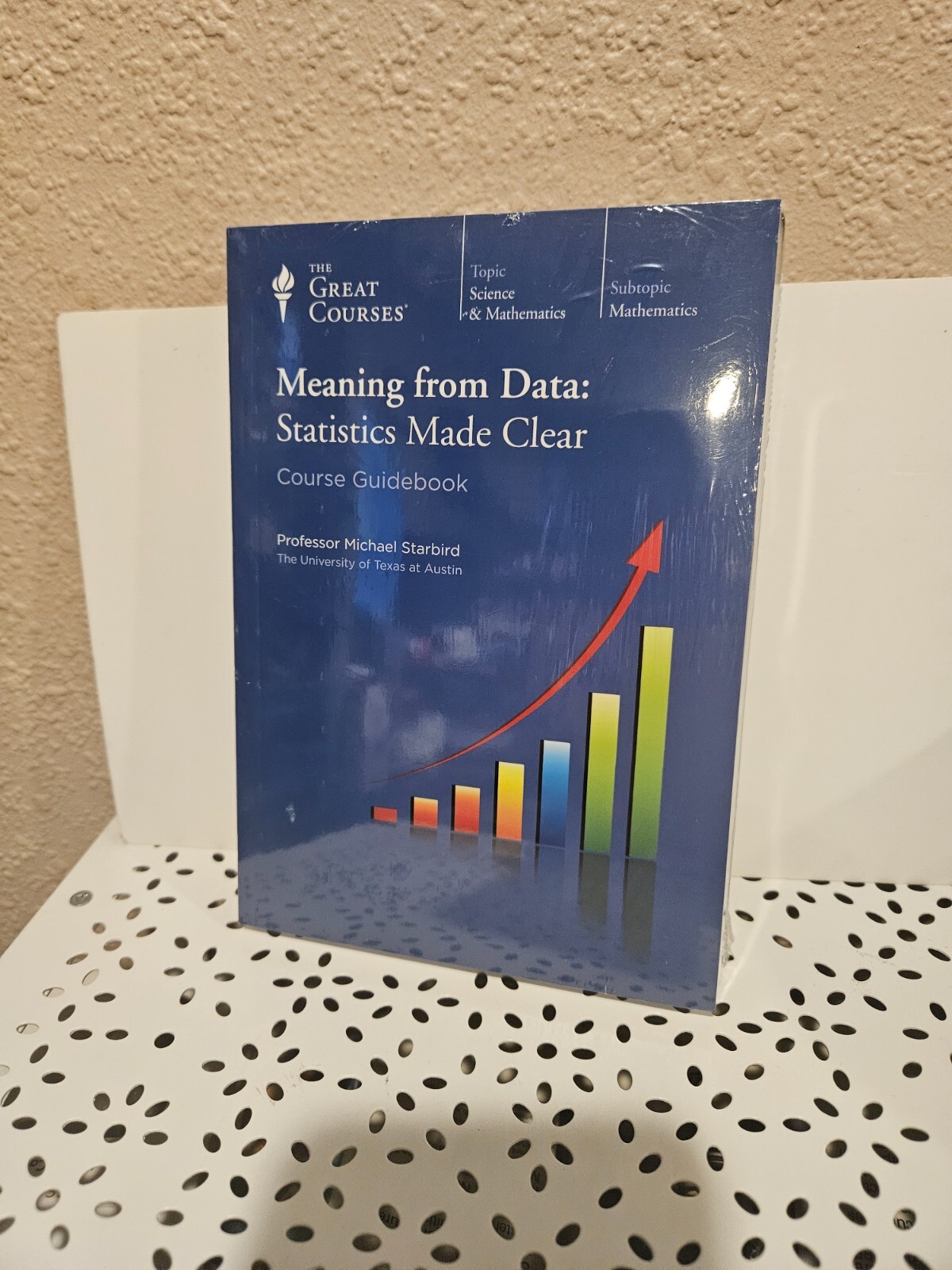 Meaning from Data : Statistics Made Clear by Michael Starbird BOOK AND (DVDS)