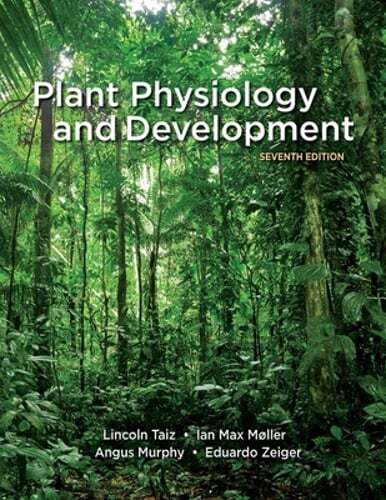 Plant Physiology and Development by Lincoln Taiz: Used