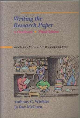 Writing the Research Paper: A – Paperback, by Winkler Anthony C – Very Good n