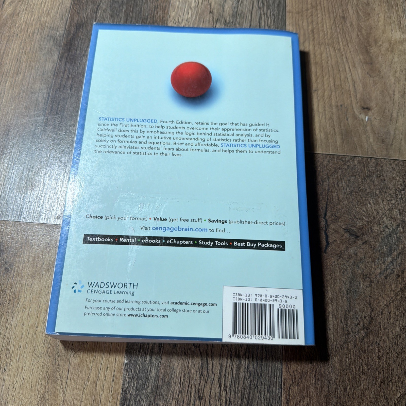 Statistics Unplugged by Sally Caldwell – 2012 Trade Paperback – 4th Edition