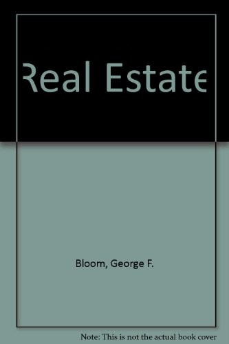 REAL ESTATE By George F. Bloom & Arthur M. Weimer – Hardcover